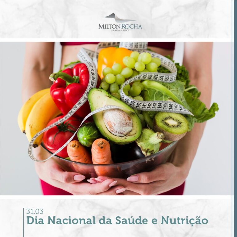 Leia mais sobre o artigo Cirurgia Plástica Recife – Dia Nacional da saúde  e nutrição.