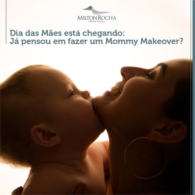 Leia mais sobre o artigo Cirurgia Plástica Recife – Dia das Mães está chegando: Já pensou em um Mommy Makeover?