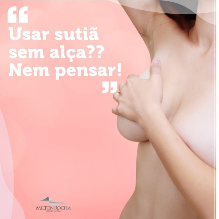 Leia mais sobre o artigo Cirurgia Plástica Recife – Usar Sutiã sem alça? Nem pensar!