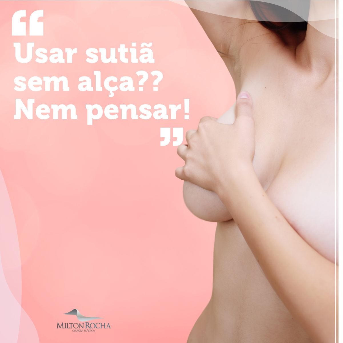 No momento, você está visualizando Cirurgia Plástica Recife – Usar Sutiã sem alça? Nem pensar!